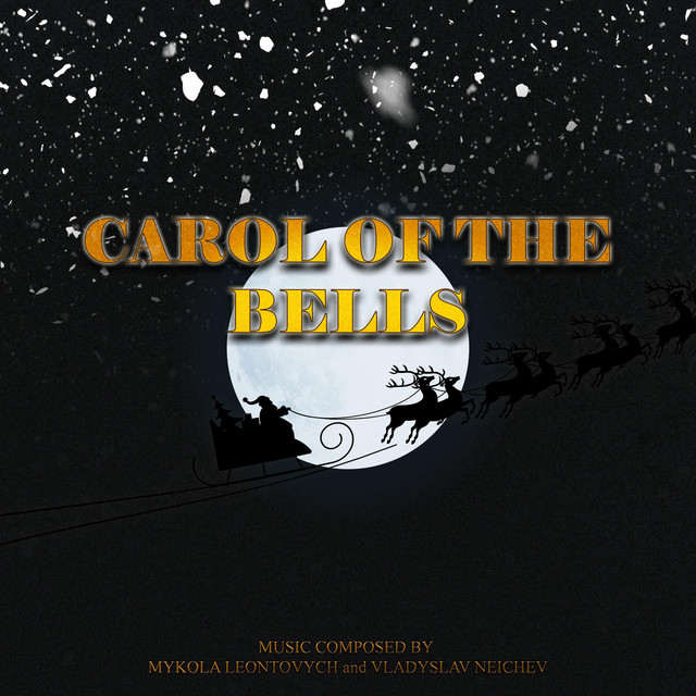 Обкладинка: Carol of the Bells - Hybrid Score Version — NEY
