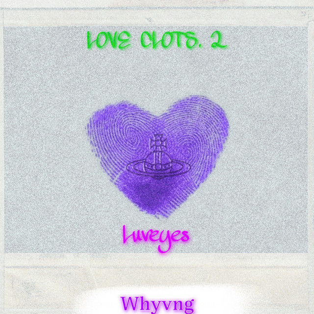 Love Clots. 2: Luveyes cover art