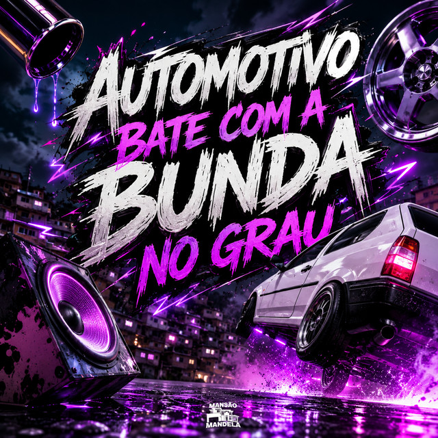 Automotivo Bate Com a Bunda no Grau