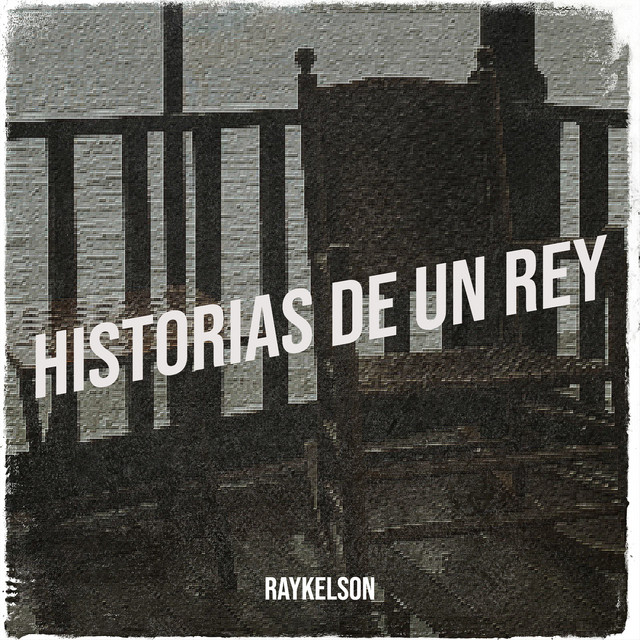 Historias De Un Rey