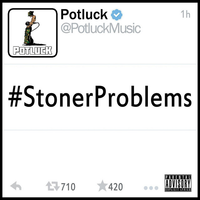 #stonerproblems cover art