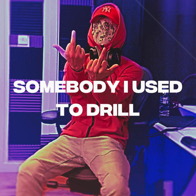 somebody i used to drill