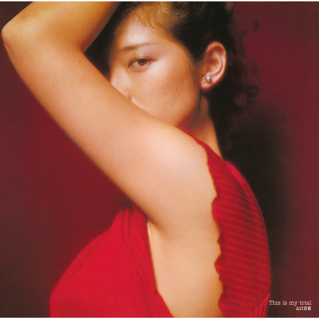 その他 LP Momoe Yamaguchi This Is My Trial 30AH520 CBS SONY Japan Vinyl /00260 This is my trial - Album by Momoe Yamaguchi | Spotify