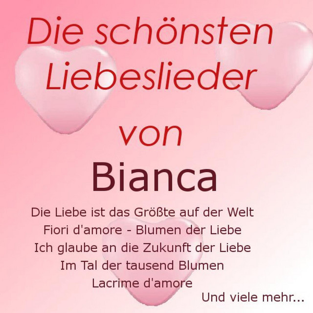 Die schönsten Liebeslieder von Bianca cover art
