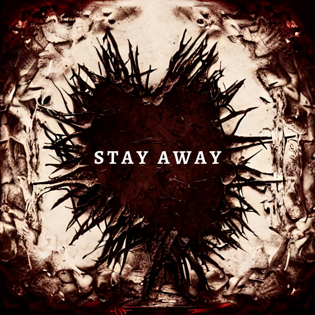 Обкладинка: Stay Away — Dmytro Ignatov