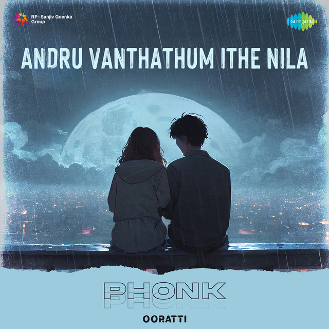 Andru Vanthathum Ithe Nila - Phonk album image