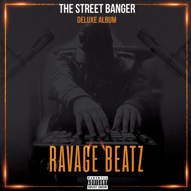The Street Banger (Deluxe Album) cover art