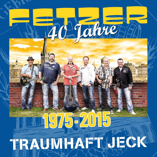 Traumhaft Jeck (40 Jahre De Fetzer) cover