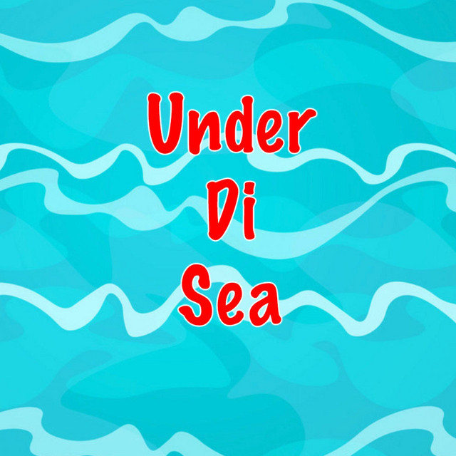 Under Di Sea cover art