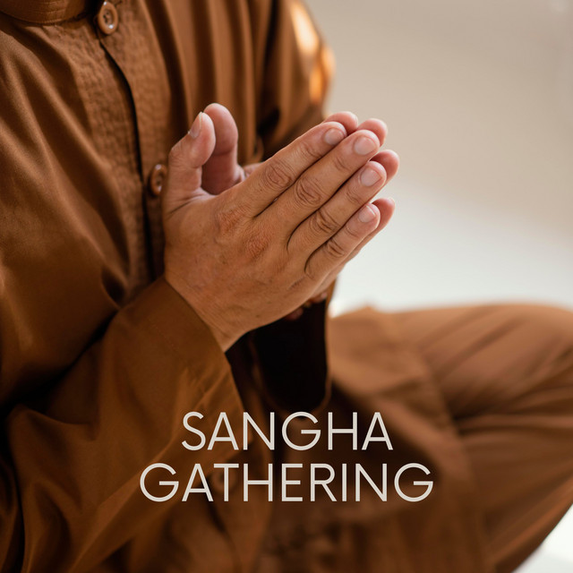 Sangha Gathering: A Sacred Union of Mind, Body, and Spirit