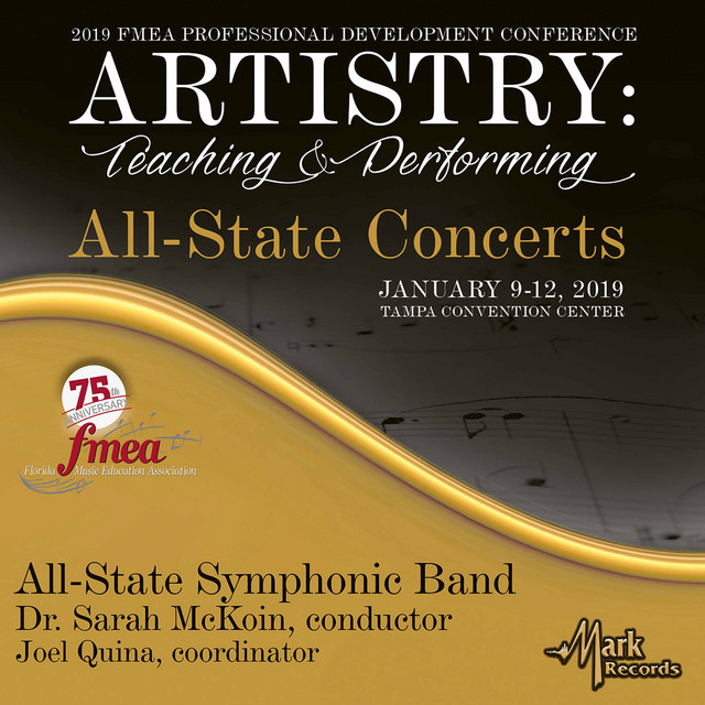 2019 Florida Music Education Association (FMEA): All-State Symphonic Band (Live)