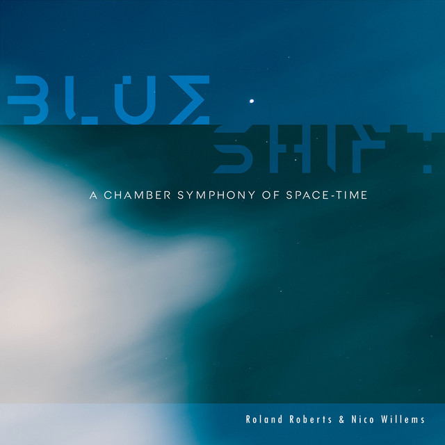 Blue Shift - A Chamber Symphony of Space-Time cover art
