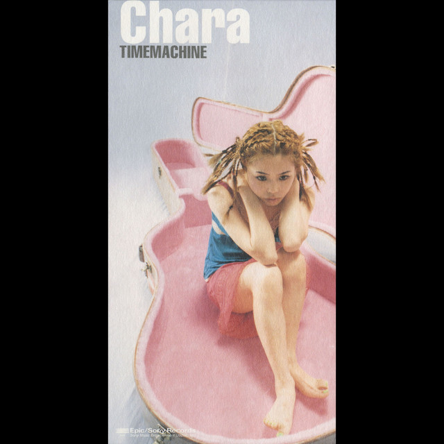 タイムマシーン - Single by Chara | Spotify