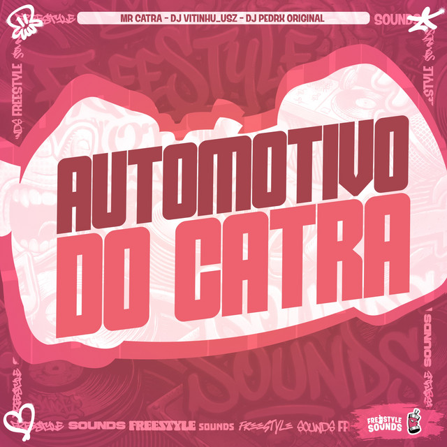 Automotivo Do Catra