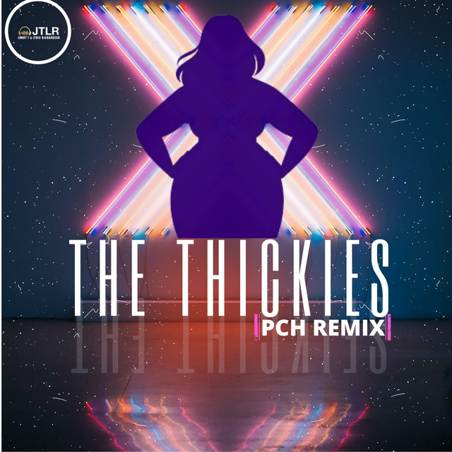 The Thickies - Pch Remix