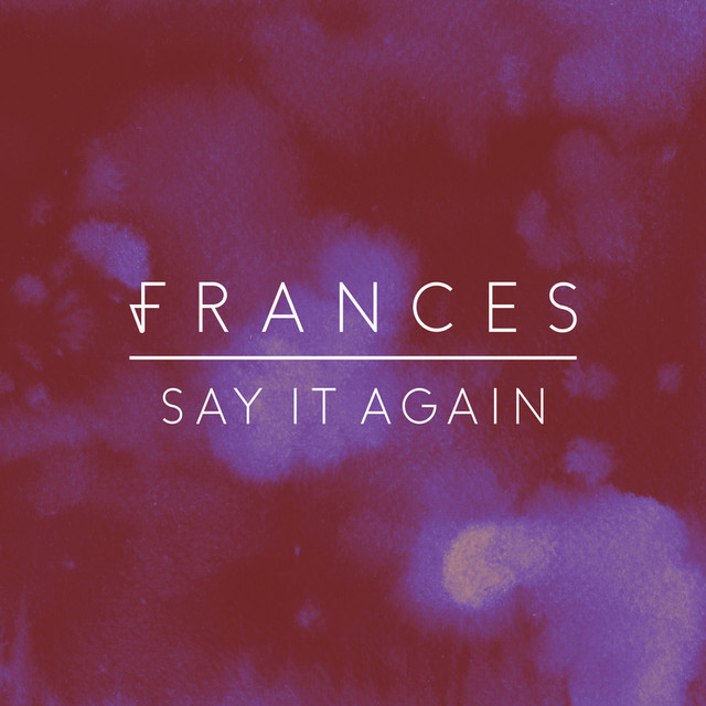 Say It Again - LuvBug Remix