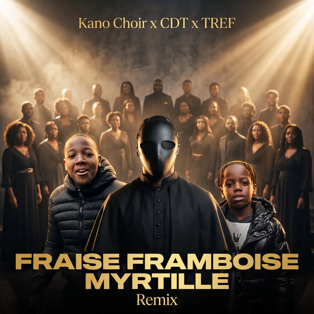 Fraise Framboise Myrtille (Remix)