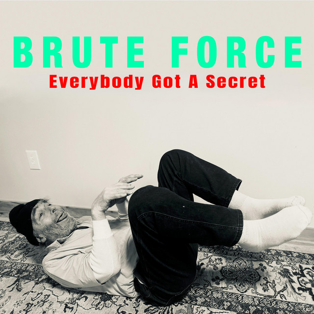Everybody Got A Secret cover
