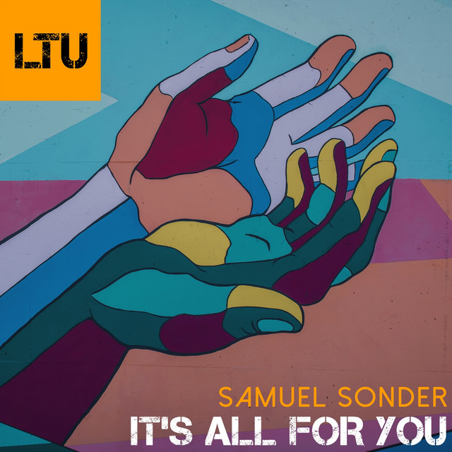 Cover art: It's All for You - Original Mix — Samuel Sonder
