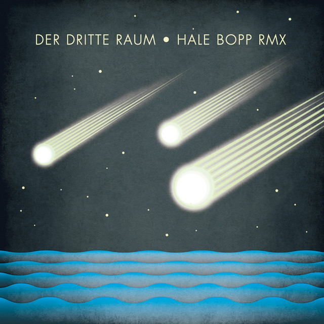 Hale Bopp - Raumgleiter Version Remastered