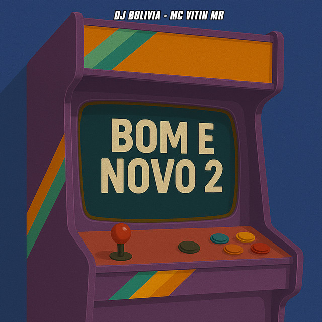 Bom e Novo 2