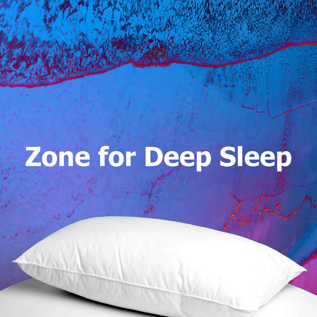 Zone for Deep Sleep cover art
