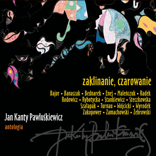Jan Kanty Pawluśkiewicz: Antologia, Vol.9 (Zaklinanie, czarowanie) cover