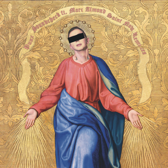 Saint Now (The Holy Remixes) cover