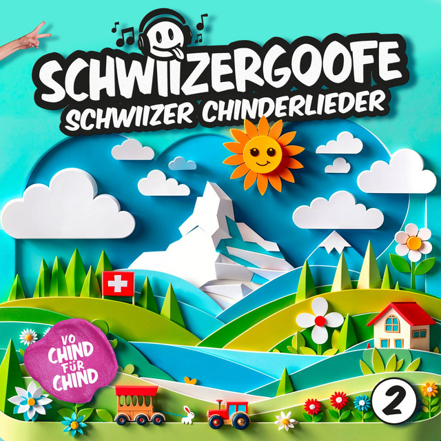 Schwiizer Chinderlieder 2 (Deluxe Edition) cover art