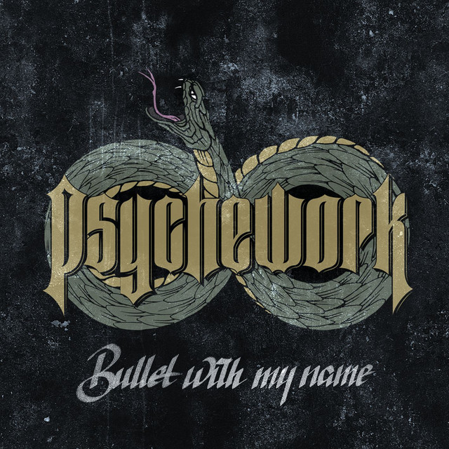 Bullet With My Name