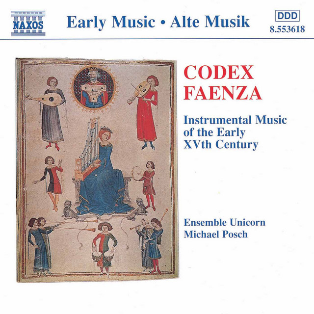 Codex Faenza: Instrumental Music of the Early 15th Century cover art