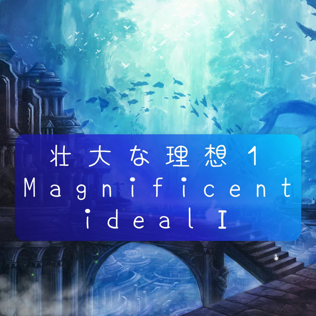 Magnificent ideal 1 cover art