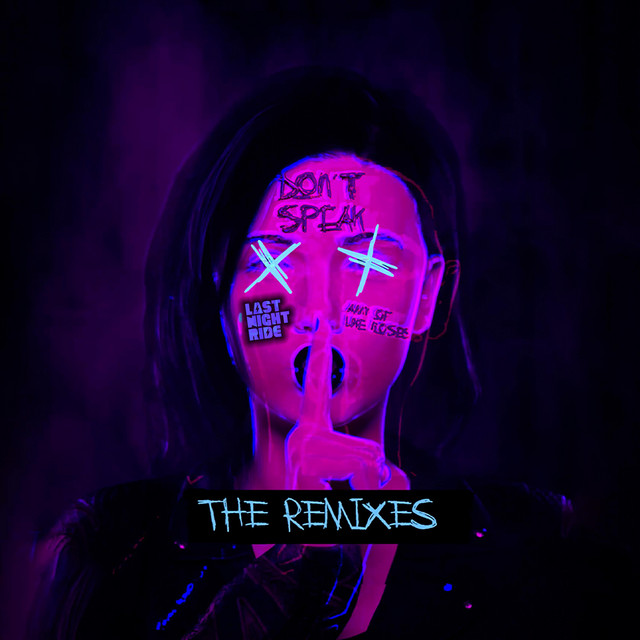 Don't Speak - VIP