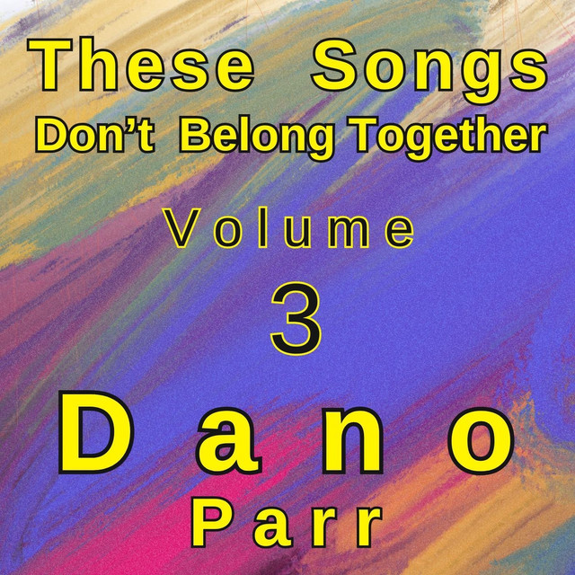These Songs Don't Belong Together, Vol. 3 cover