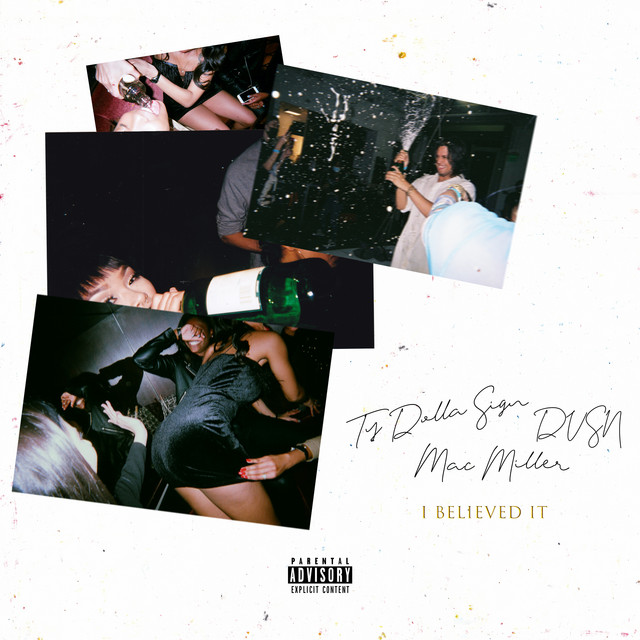 I Believed It (feat. Mac Miller) cover art