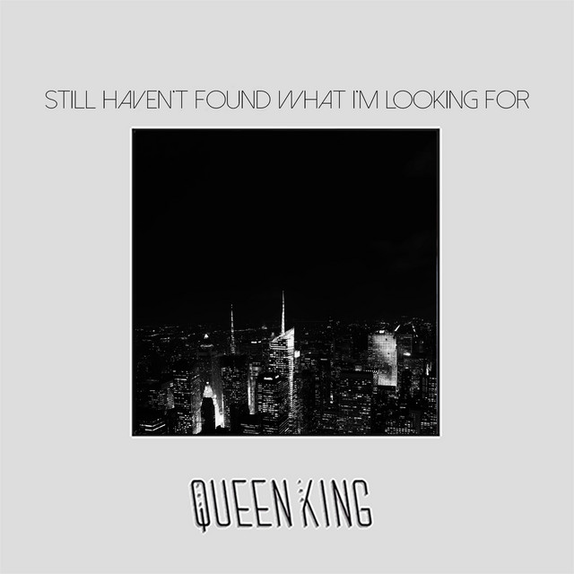 Still Haven't Found What I'm Looking For cover