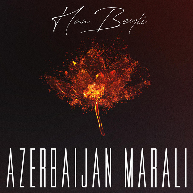 Обкладинка: Azerbaijan Marali — Han Beyli