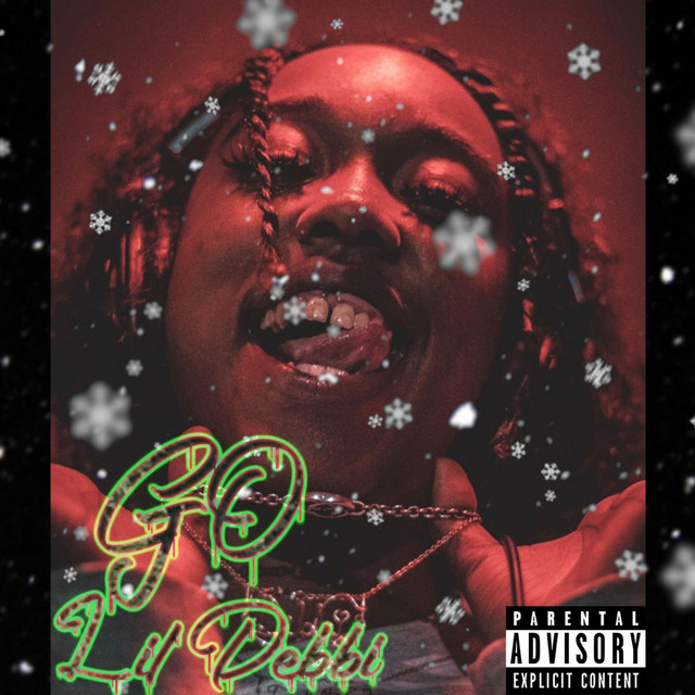 Go! - Single by Lil' Debbi | Spotify