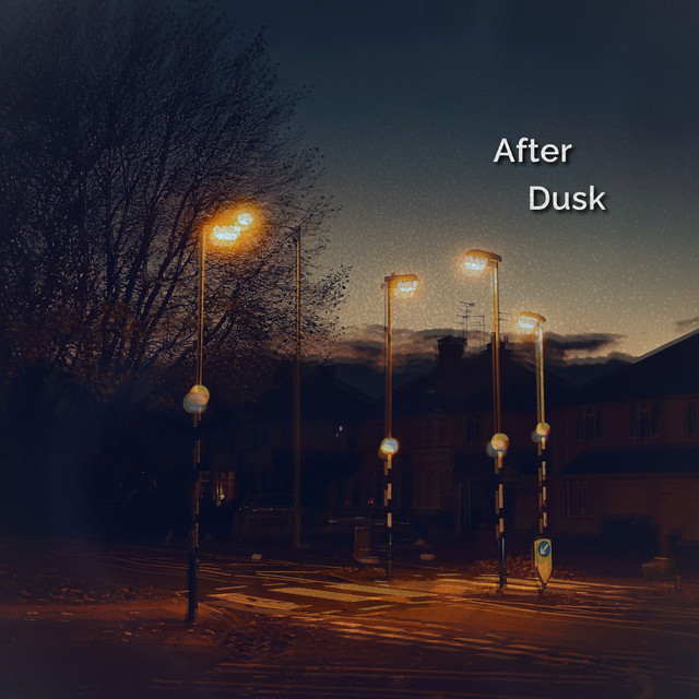After Dusk