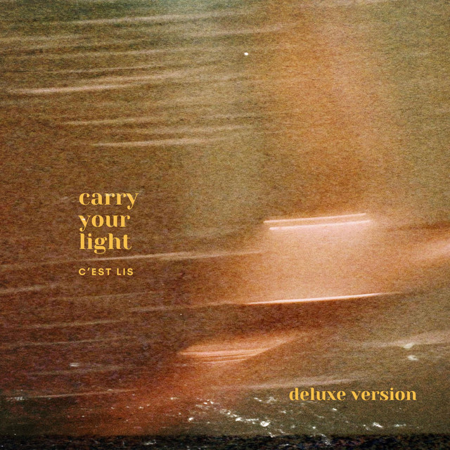 Carry Your Light (Deluxe Version) cover art