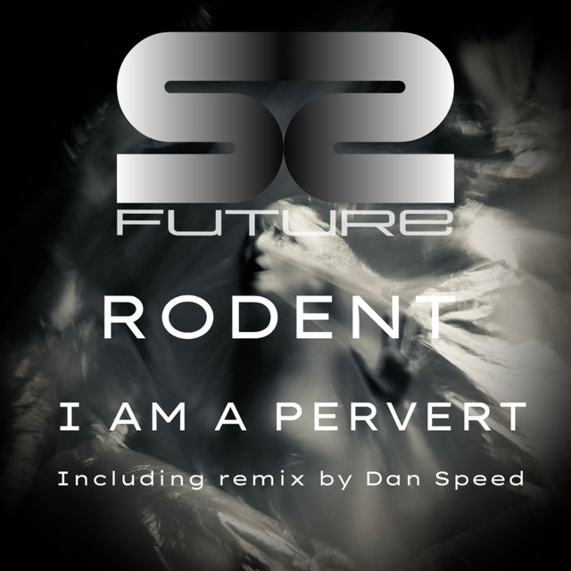 I Am a Pervert - Dan Speed Remix album art