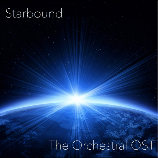 Starbound: The Orchestral OST - Album by Curtis Schweitzer | Spotify