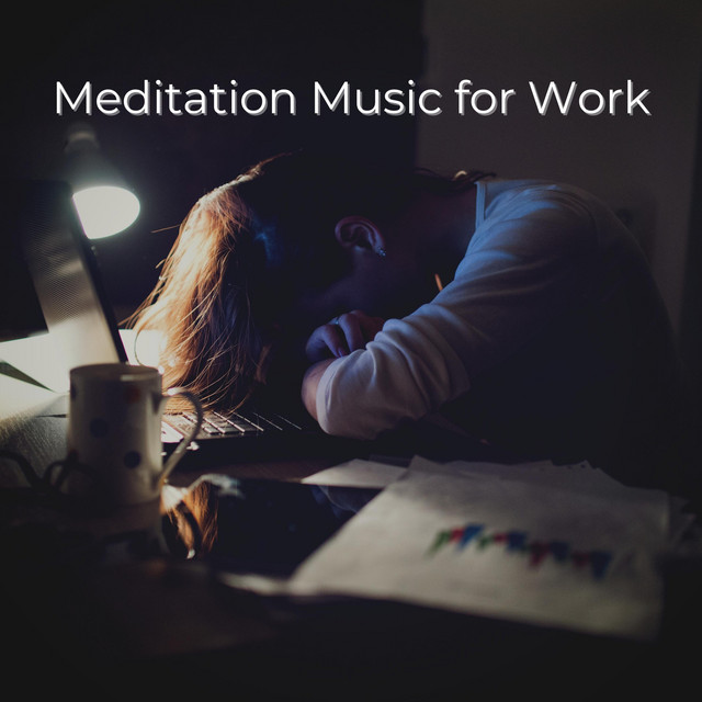 Meditation Music for Work cover art