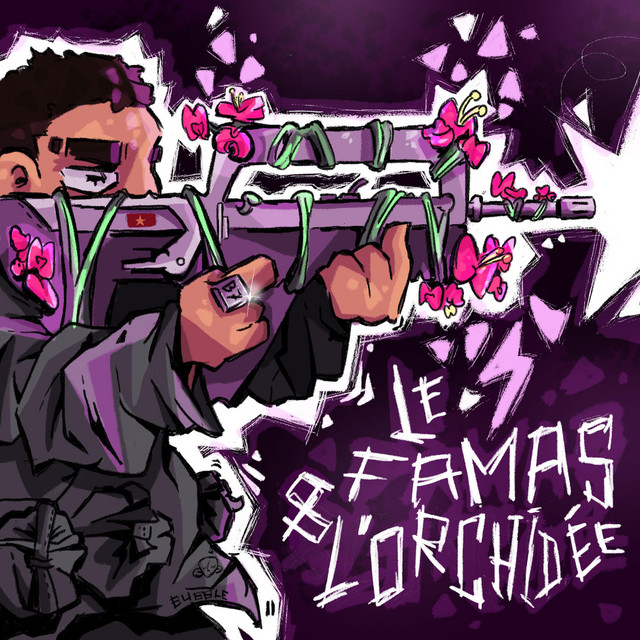 LE FAMAS & L'ORCHIDÉE cover art