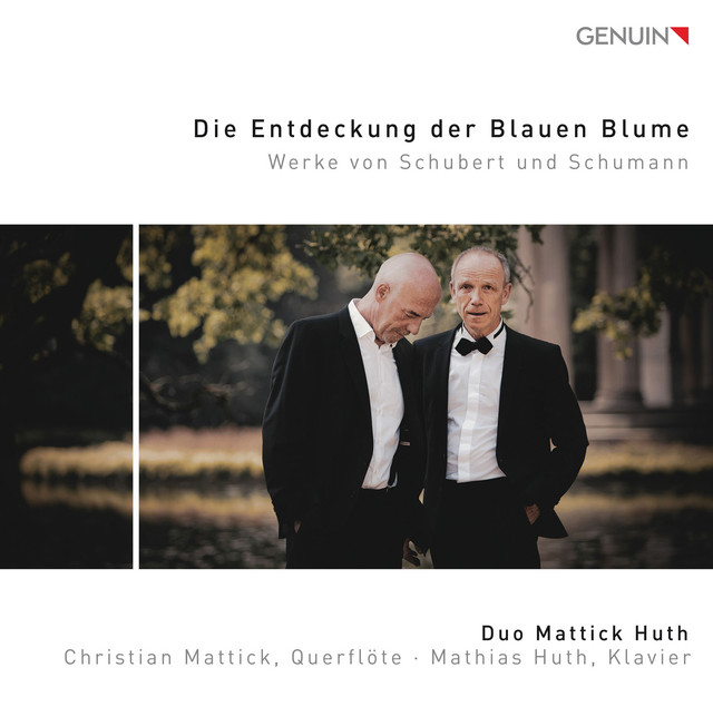 Die Entdeckung der blauen Blume: Werke von Schubert und Schumann