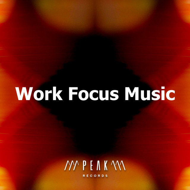 Work Focus Music - Album by Office Music Experts | Spotify