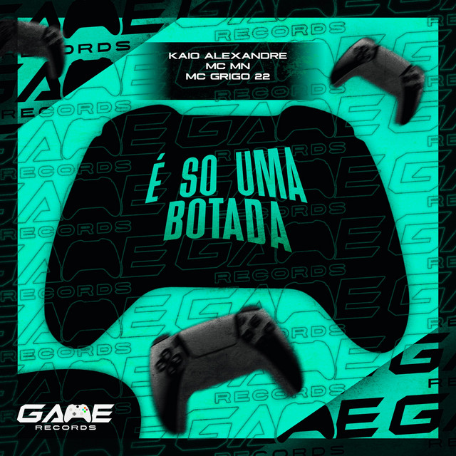 É Só Uma Botada