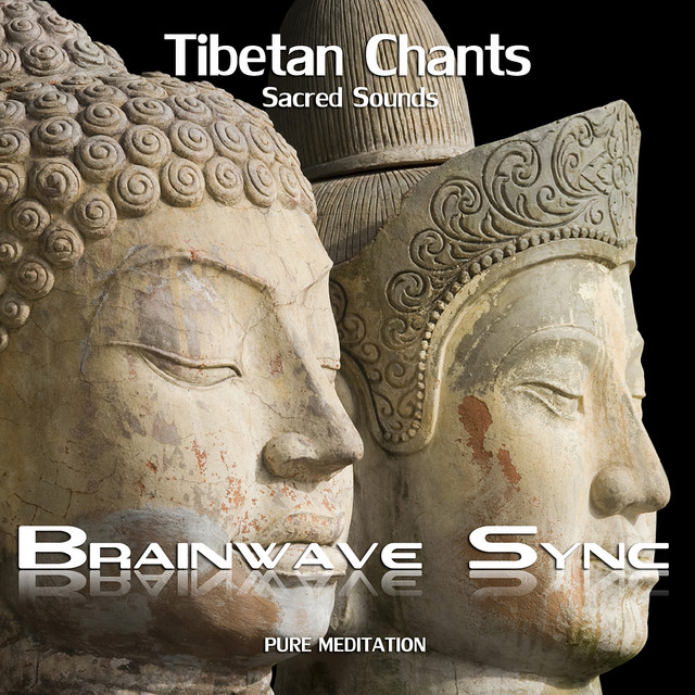 Buddhist Tibetan Chants with Brainwave Entrainment for Meditation (Chanting Audio) cover art