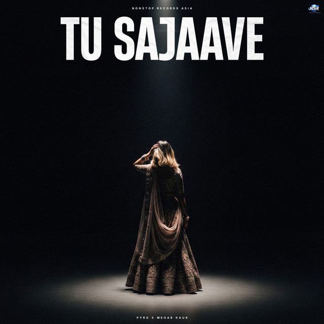 Tu Sajaave - Single by Pyro OTB | Spotify