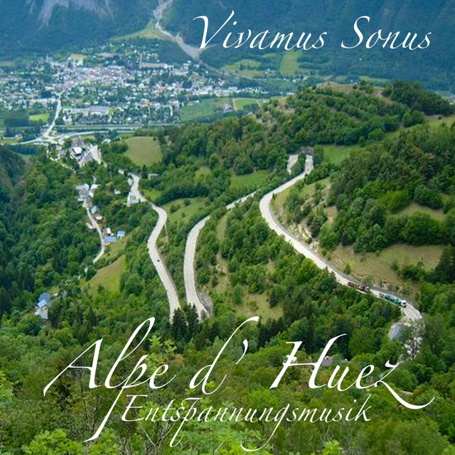 Alpe d' Huez (Entspannungsmusik) cover